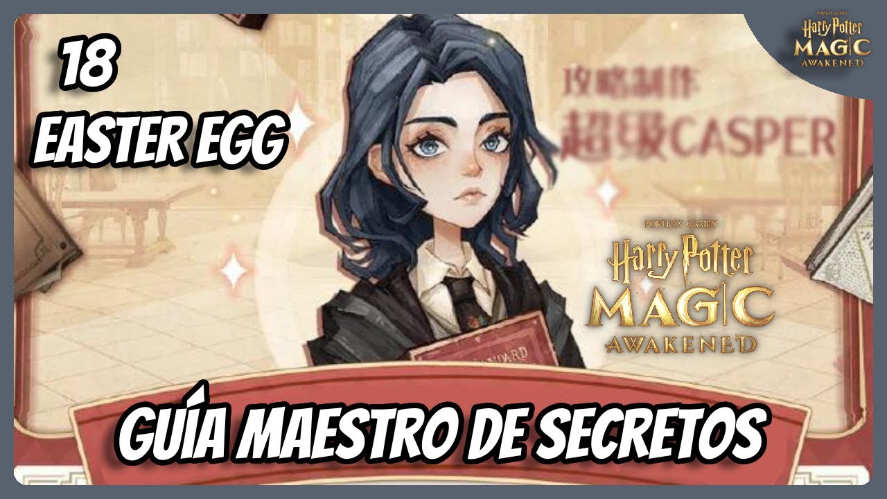 Guía Maestro de los Secretos / 18 Easter Eggs  ⚡️  Harry Potter Magic Awakened