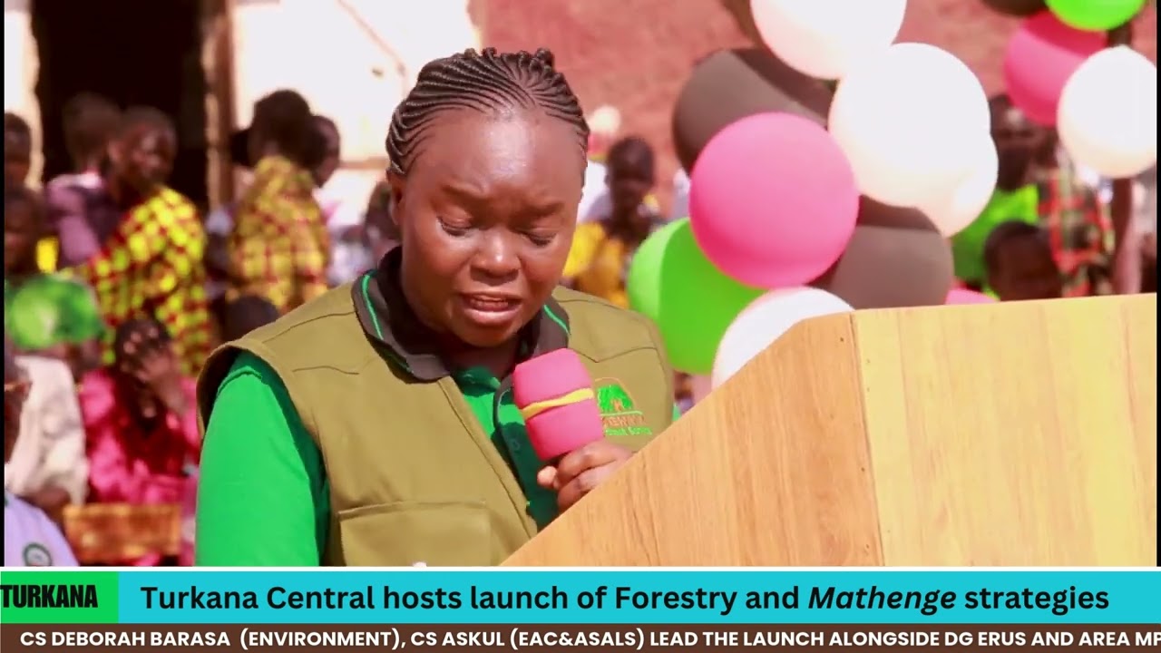 Turkana Central hosts launch of Forestry and Mathenge strategies