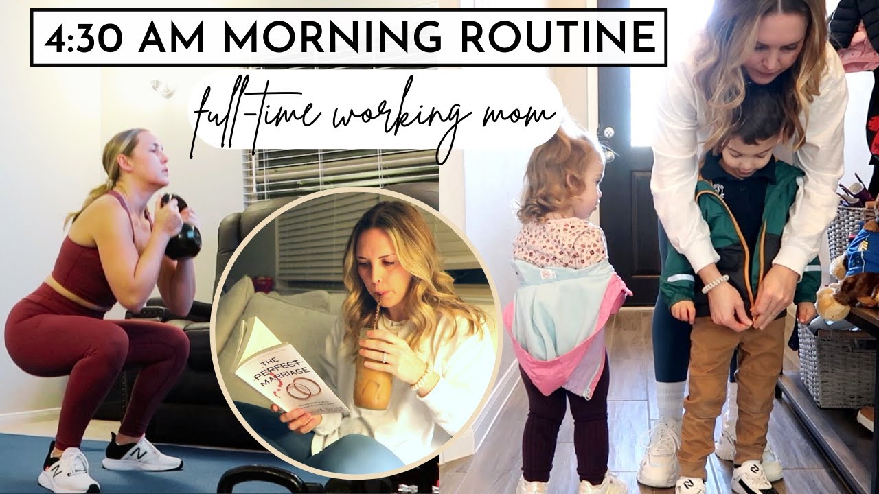 4:30 AM MORNING ROUTINE of a Full-time Working Mom