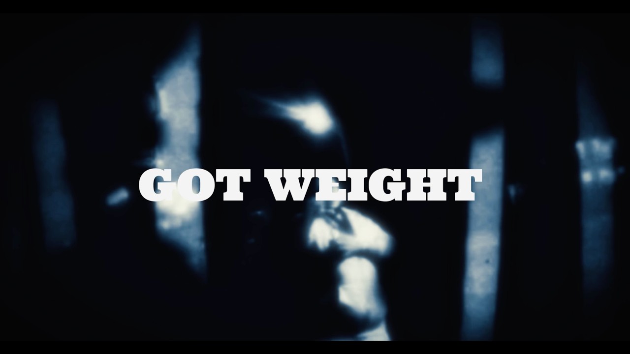 GOT WEIGHT (TUFF CMB)