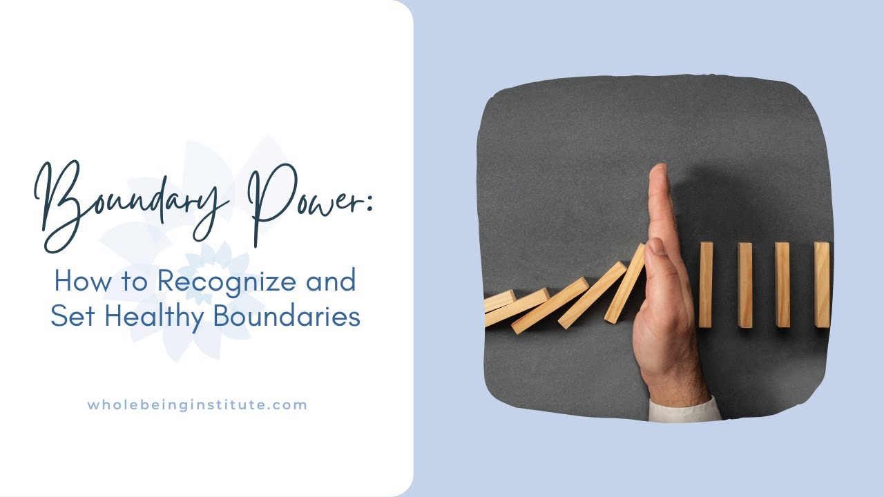 Boundary Power   How to Recognize and Set Healthy Boundaries with Nancy Kirsner