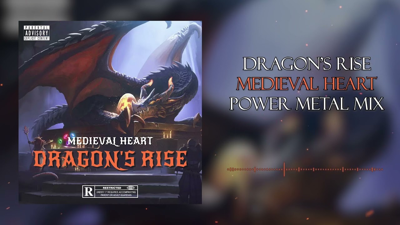 Dragon's Rise - Medieval Heart POWER METAL MIX