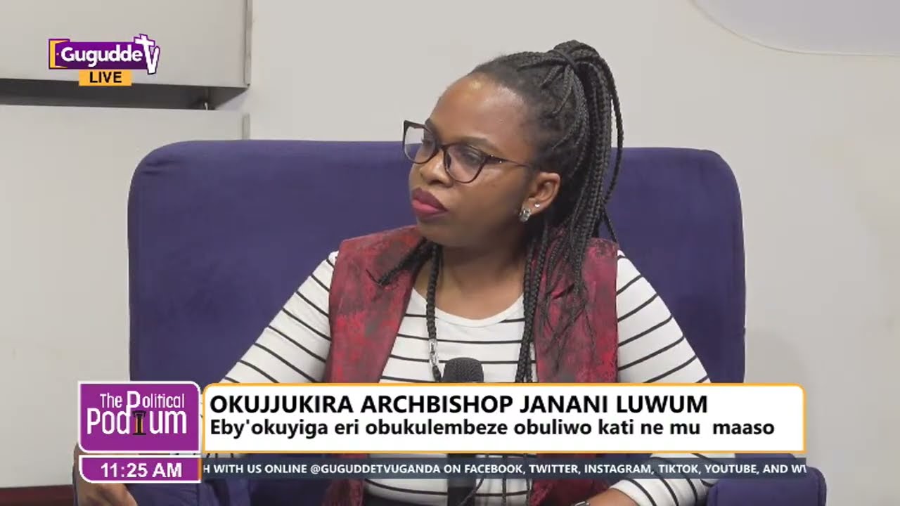 🔴The Political Podium - Okujjukira Archbishop Janani Luwum