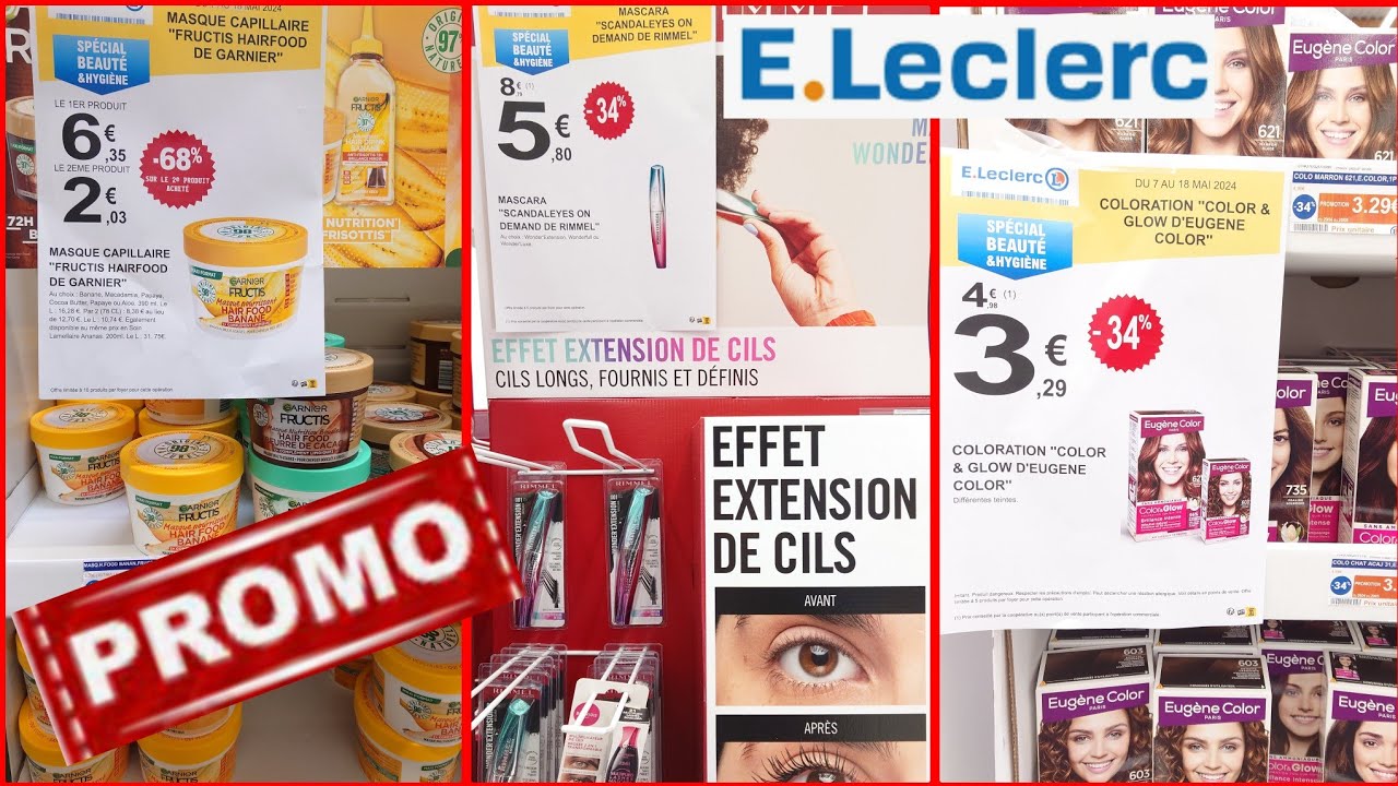 ❤️LECLERC❤️ promotions beauté ,mai 2024