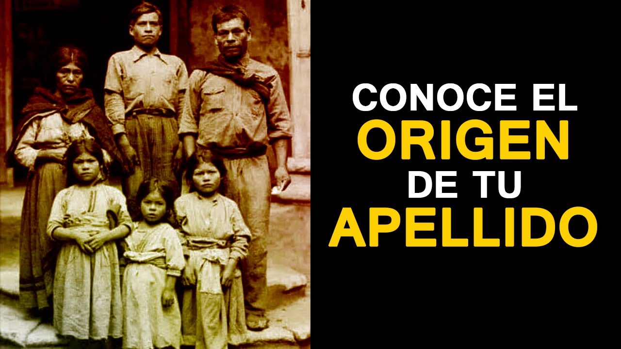 El curioso ORIGEN de los APELLIDOS ¿QUIERES SABER EL TUYO?