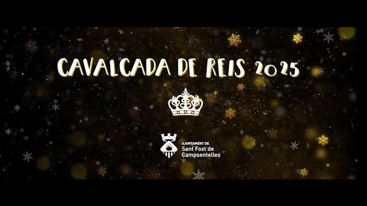 CAVALCADA DE REIS 2025 SANT FOST