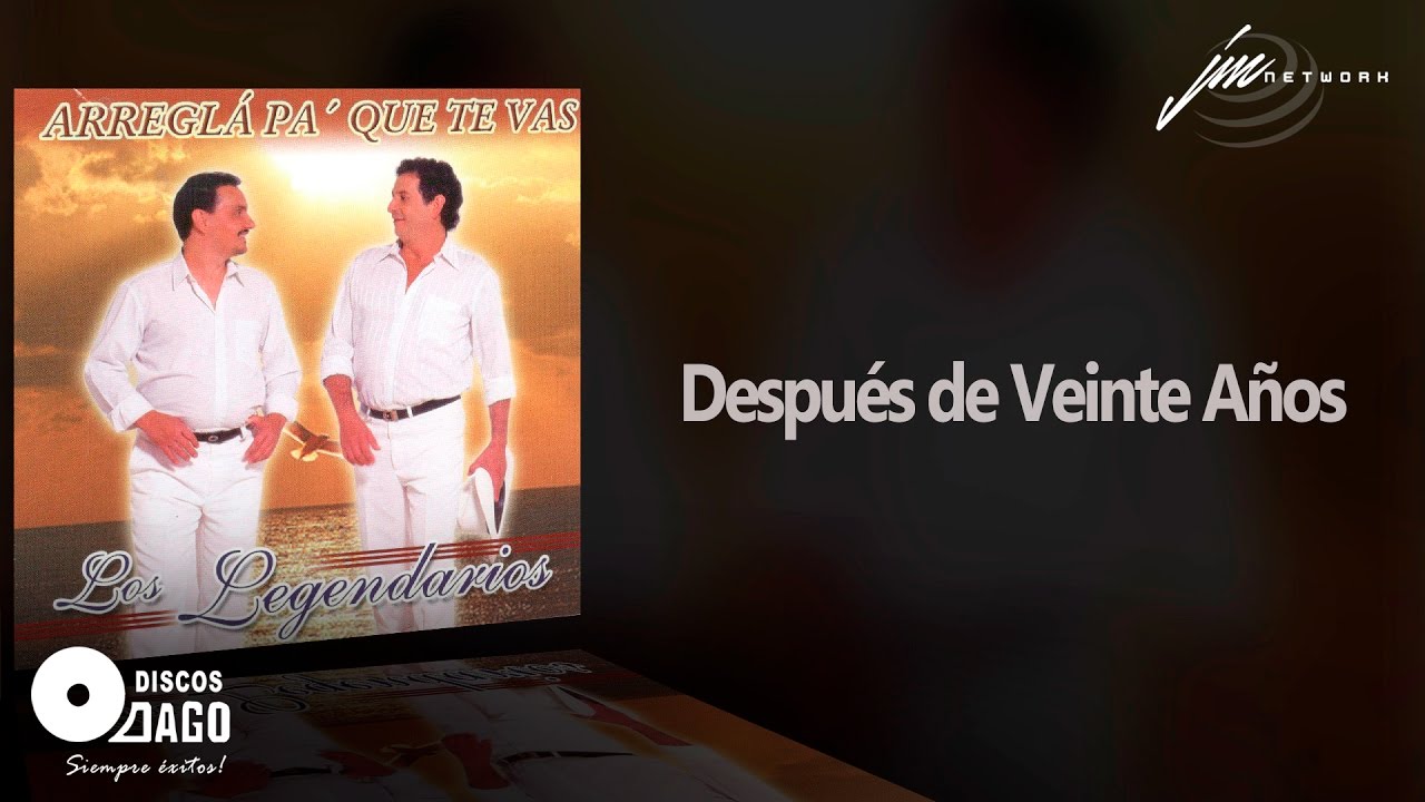 Los Legendarios - Después De Veinte Años [Audio Oficial]