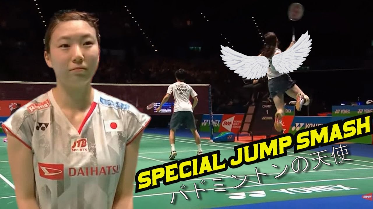 Arisa Higashino 東野有紗 The Angel of Badminton - Special Jump Smash