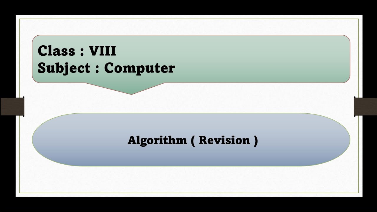 Rules For Writing Algorithm , Advantages &  Characteristics Of Algorithm | Revision | Chapter : 4
