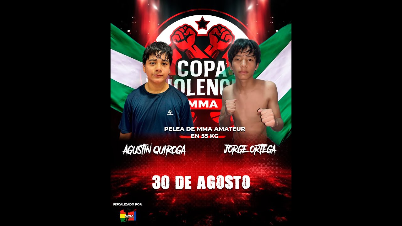 Copa Violencia 1 - Agustin Quiroga vs Jorge Ortega MMA