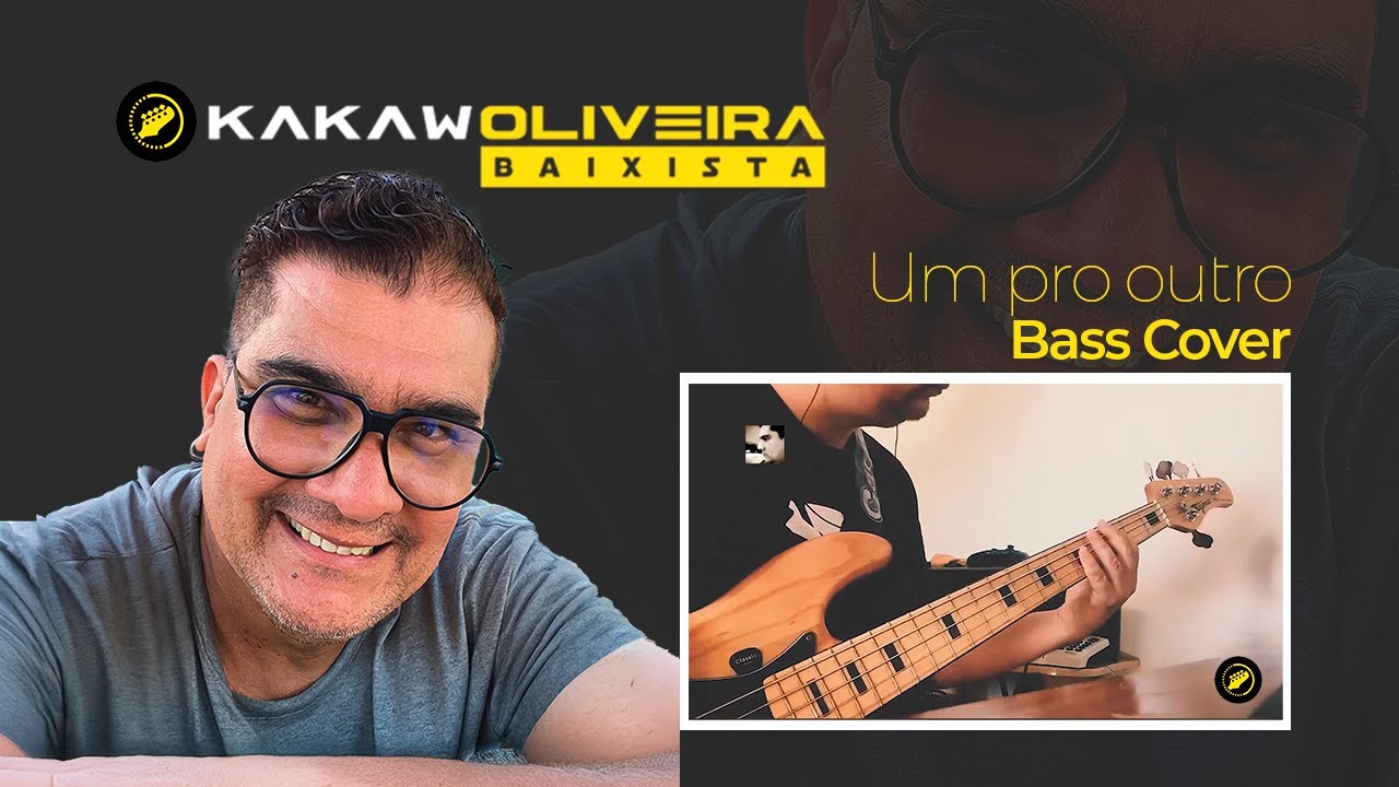 Um pro outro - Lulu Santos Bass Cover