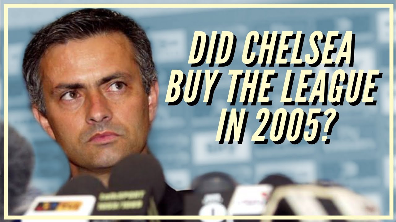 How Did Chelsea Win Their First Premier League Title? [And How Good Were Chelsea Before 2005?]