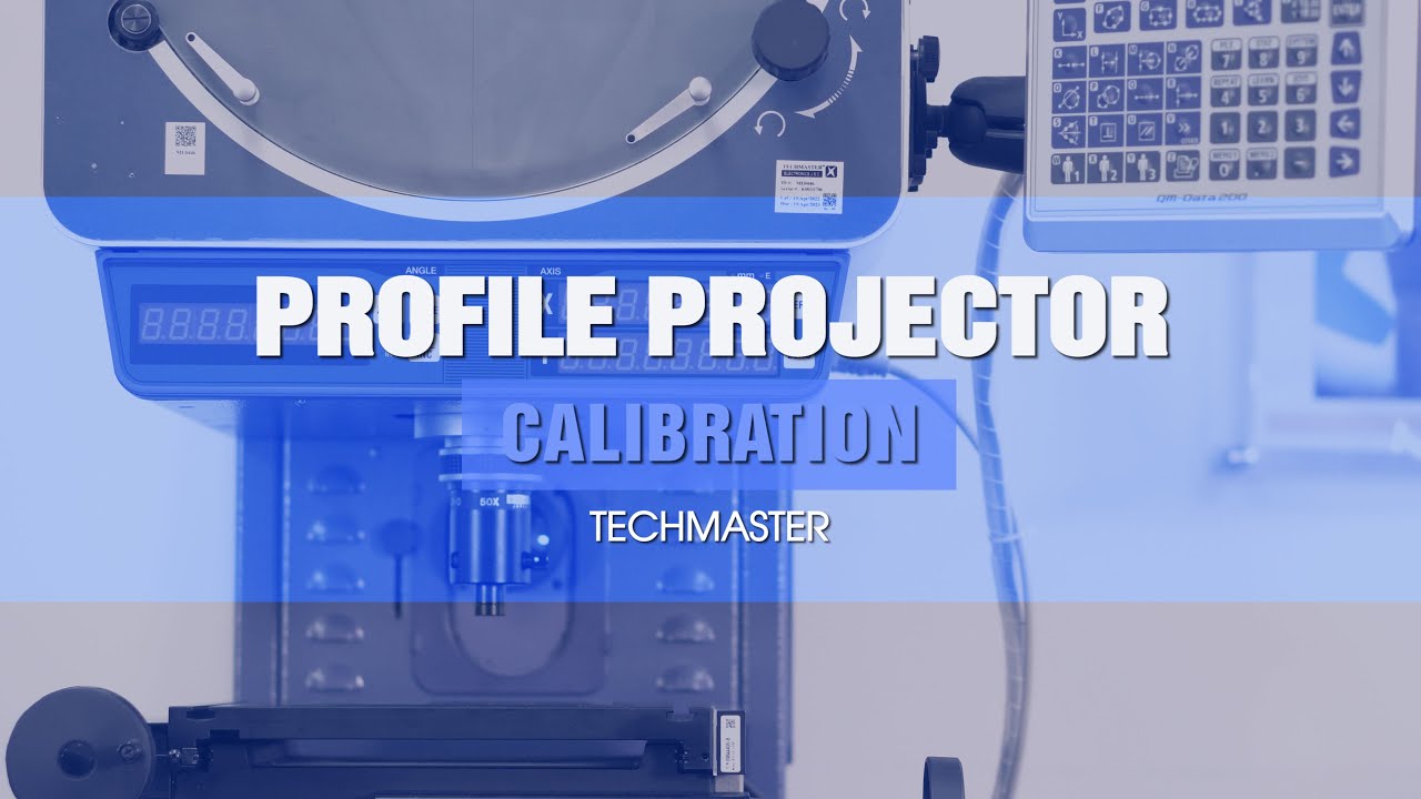 Profile Projector Calibration