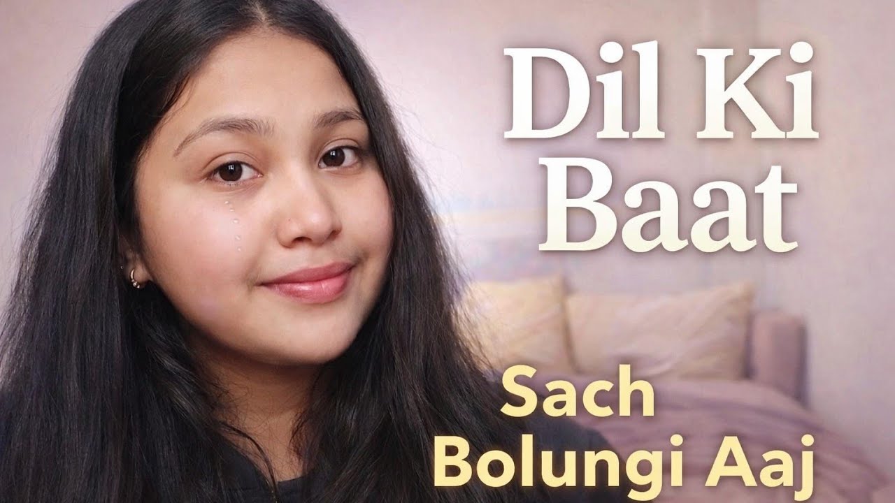 Aaj Dil Se Baat Karni Hai Apni YouTube Family Se🤍✨#yt #ytstudio #dailyvlog#vlog #storytime#youtube