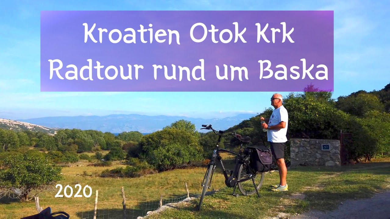 Kroatien Otok Krk #7 Radtour rund um Baska