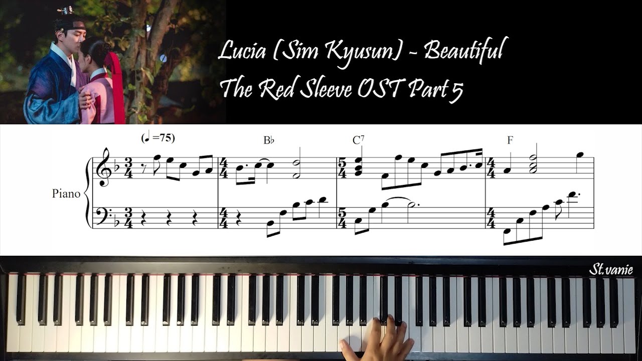 Lucia (심규선) - Beautiful (비로소 아름다워) | The Red Sleeve OST (옷소매 붉은 끝동) Part 5 | Piano Cover+Lyric+Sheet
