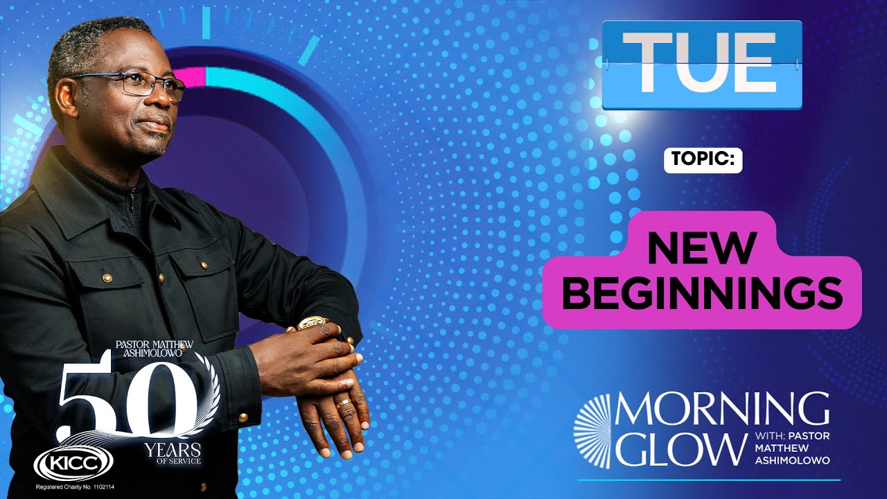 New Beginnings | Matthew Ashimolowo | 15-10-2024