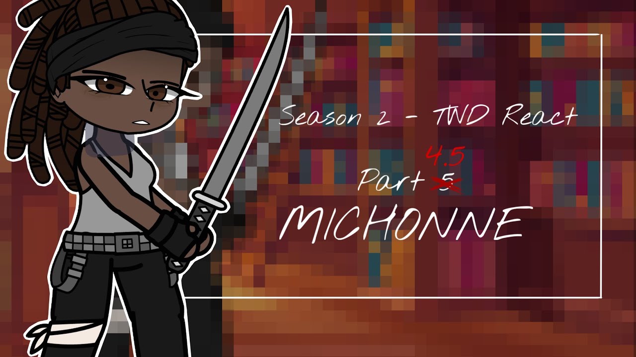 THE WALKING DEAD Season 2 - React to MICHONNE [4.5/10]