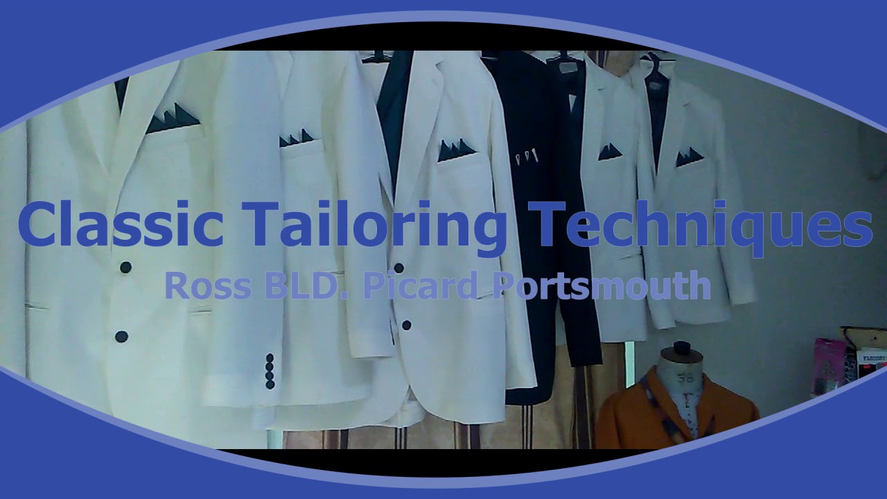 Classic Tailoring Techniques