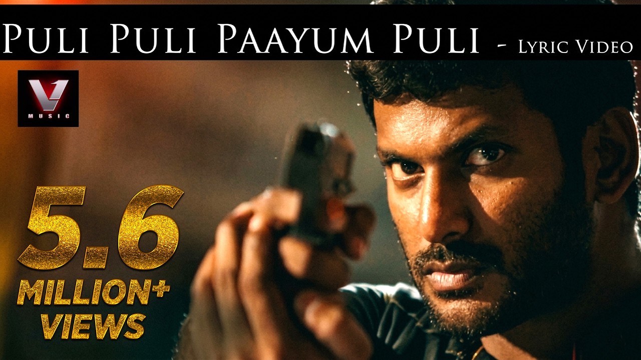 Paayum Puli - Puli Puli Paayum Puli - Lyric Video | D Imman | Vishal | Kajal Aggarwal | Suseenthiran