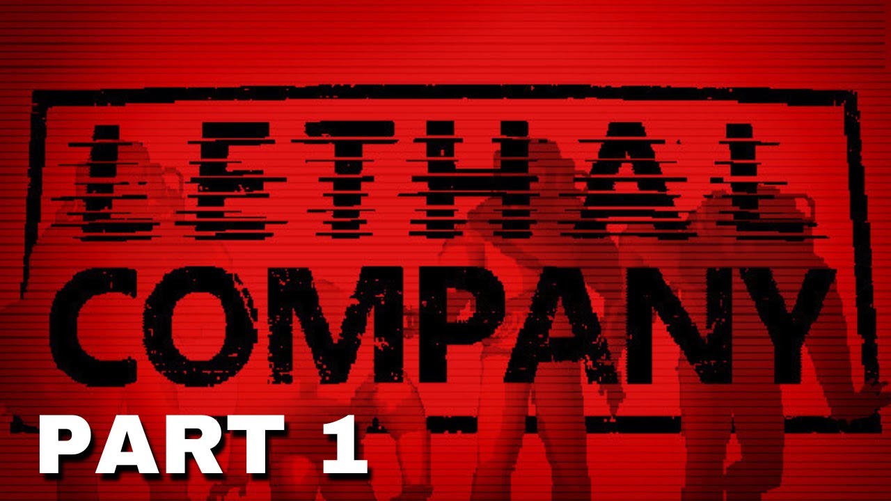 Lethal Company - Live Gameplay Playthrough - Part 1