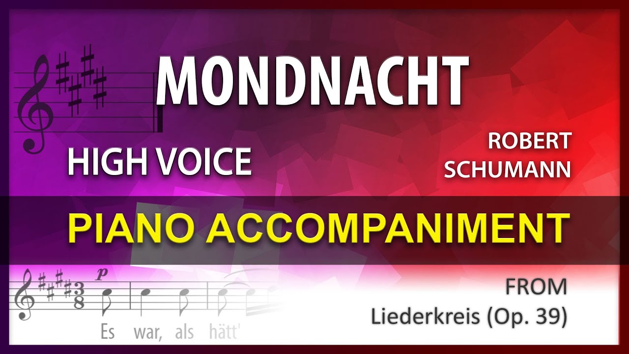 MONDNACHT / Karaoke / Schumann / High voice
