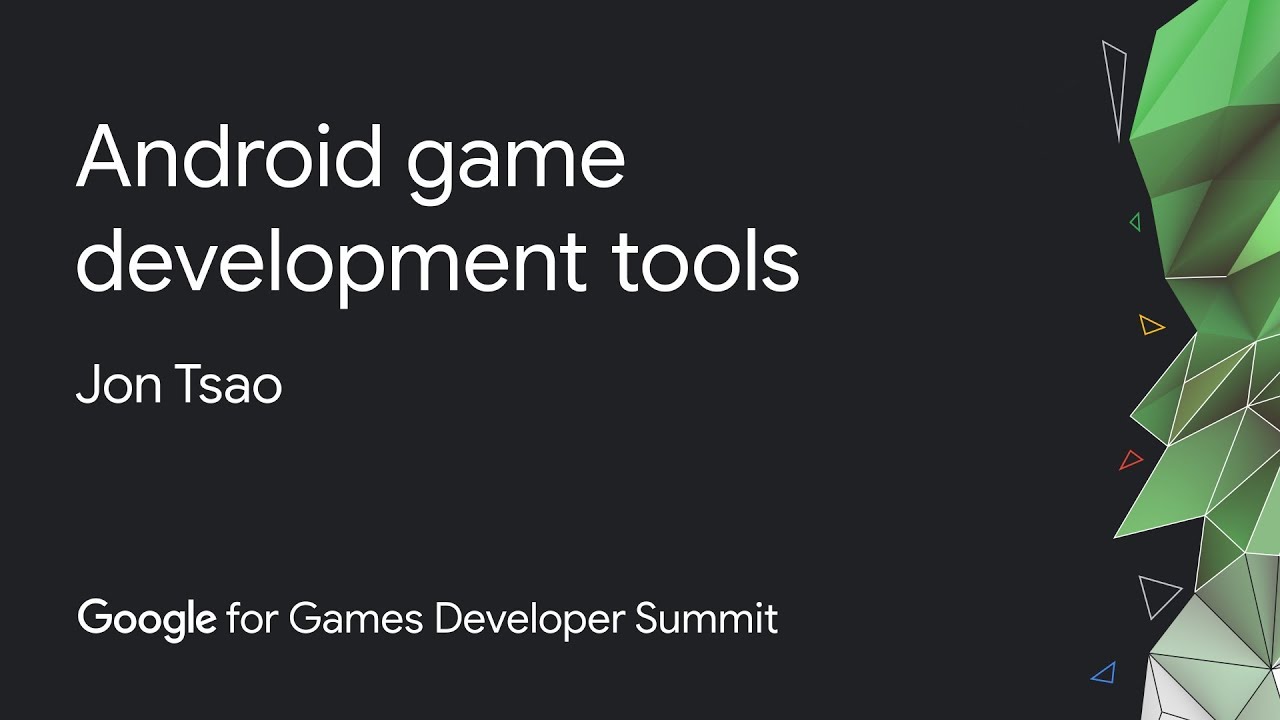 What's new in Android game development tools (Google Games Dev Summit)