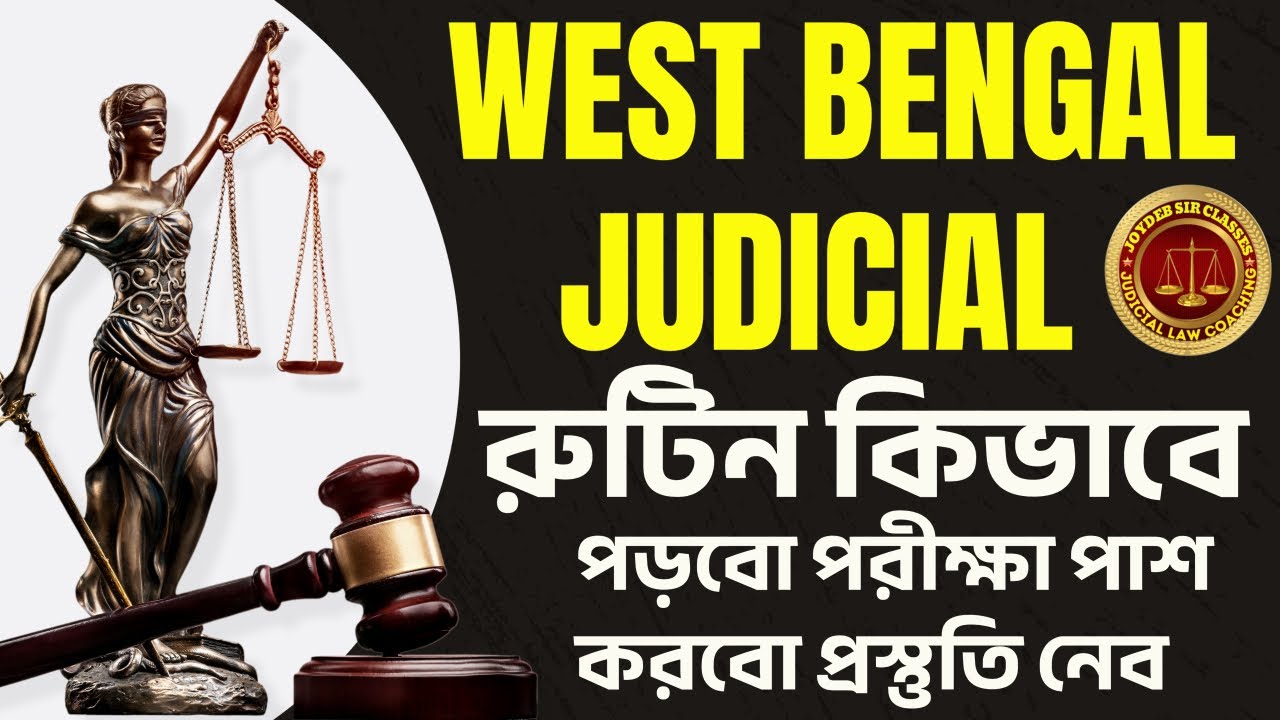 WEST BENGAL JUDICIAL SERVICE DETAILS BEST WEST BENGAL JUDICIAL SERVICE COACHING JUDICIAL COACHING