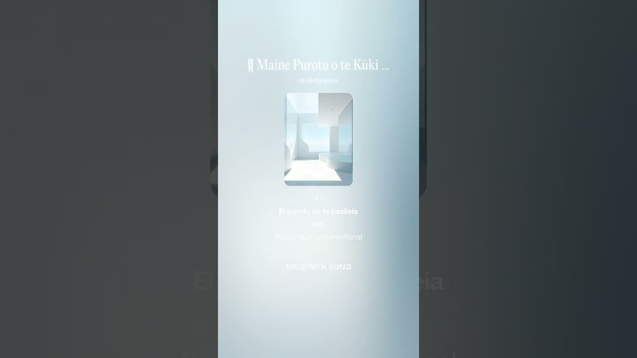 🎵 Maine Purotu o te Kūki ‘Āirani