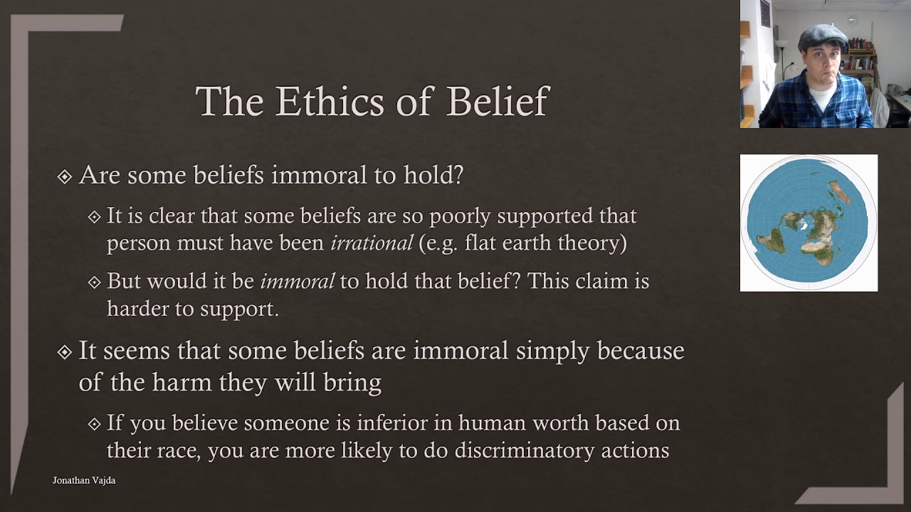 WK Clifford - Ethics of Belief, pt 2 - Are some beliefs immoral?