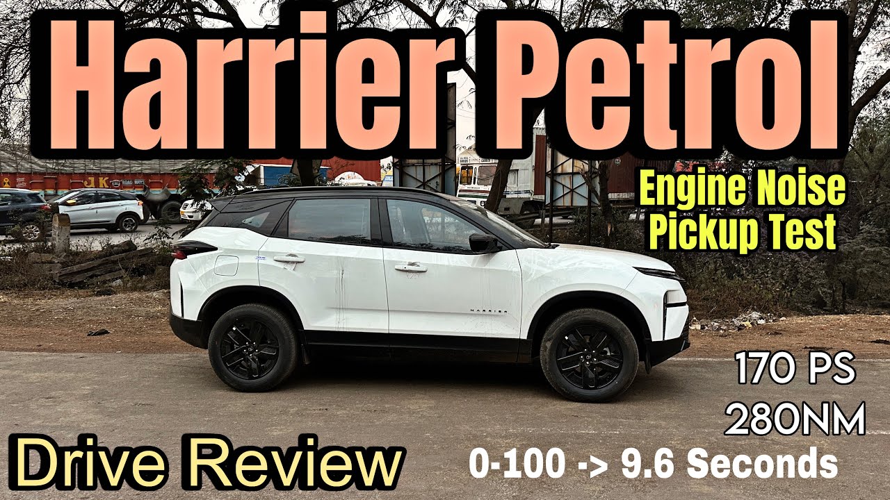 Tata Harrier Petrol - Drive Review | New Turbo Petrol Engine | Safari | Engine Noise | Pickup