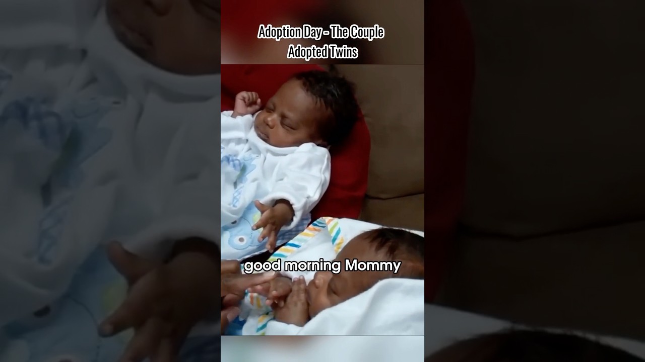 🥰❤️Adoption day - The couple adopted twins #adoptionstory #adoption #adoptme #baby #love #family