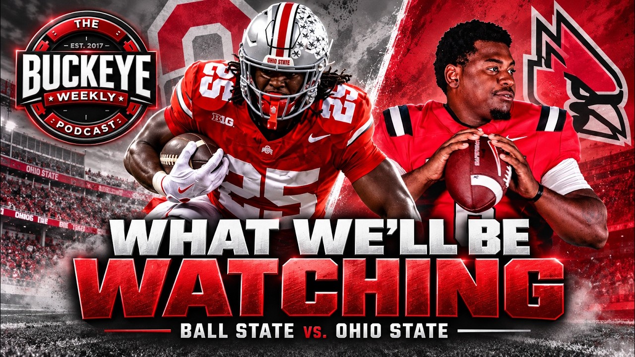 Ohio State Football Insider: What To Watch For Against Ball State