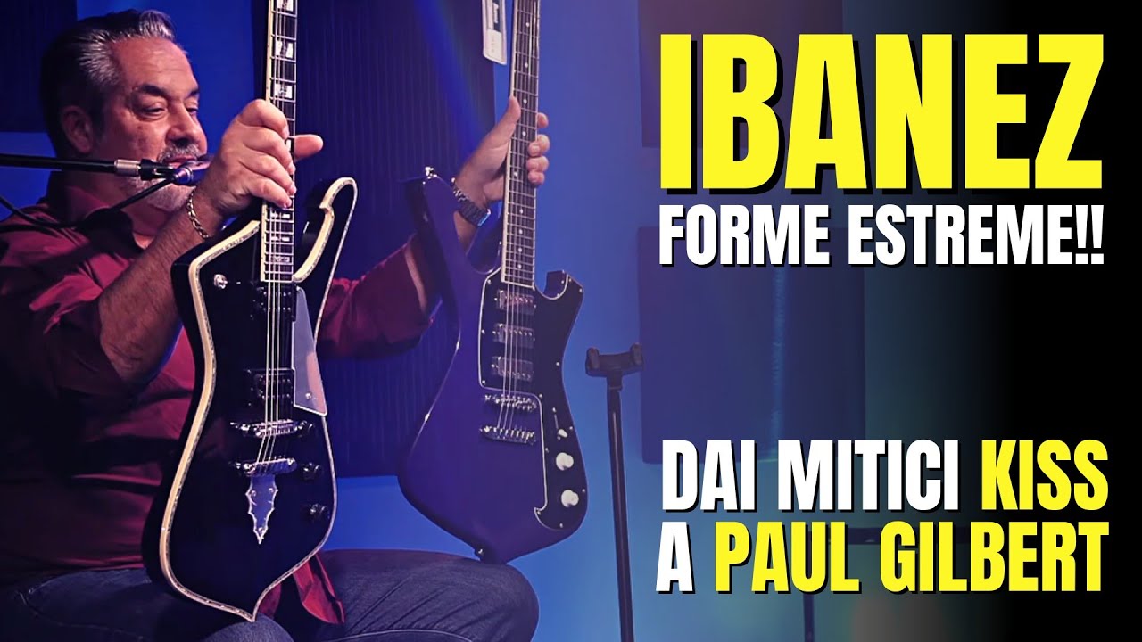 Le forme estreme delle chitarre IBANEZ: dai KISS a PAUL GILBERT