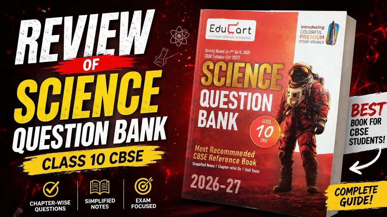 Educart CBSE Class 10 Science Question Bank Review | CBSE Class 10 Science Question Bank By Educart