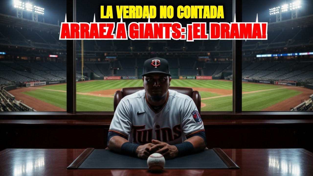 Arraez a los Giants: La verdad NO contada del traspaso