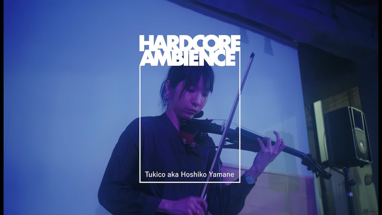 HARDCORE AMBIENCE #13 -1 【LIVE】- Tukico aka Hoshiko Yamane at POLARIS tokyo