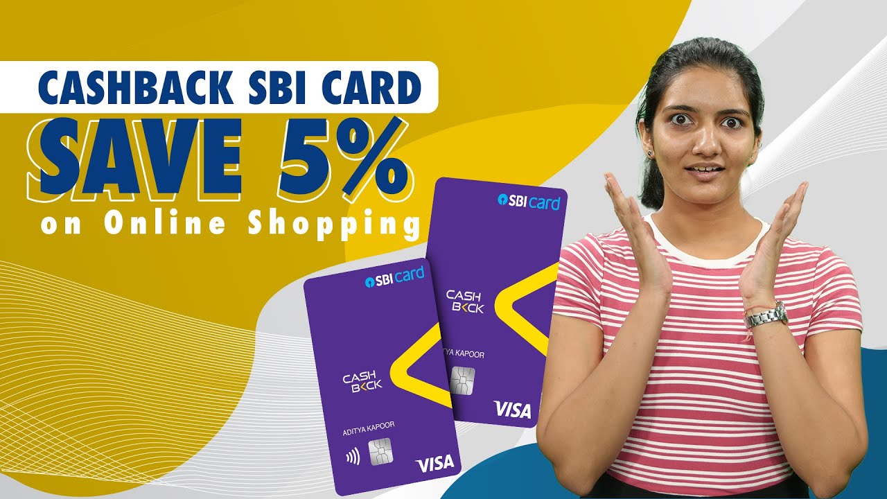 Cashback SBI Card Review | SBI Cashback Credit Card Benefits | 5% Cashback on Online Shopping Spends