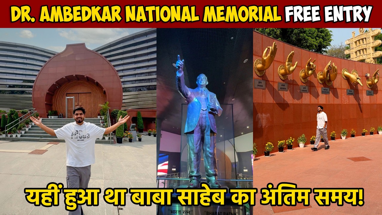 National Ambedkar Memorial Delhi 2026 | Memorial in Delhi Ticket, Timing, Location, All Details