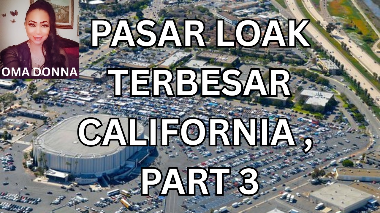 Part 3  Di dalam pasar loak bekas terbesar di San  Diego, California , org Amerika belanja 8