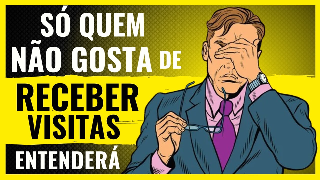 5 Fatos sobre quem N&atilde;o Gosta de RECEBER VISITAS na Minha Casa