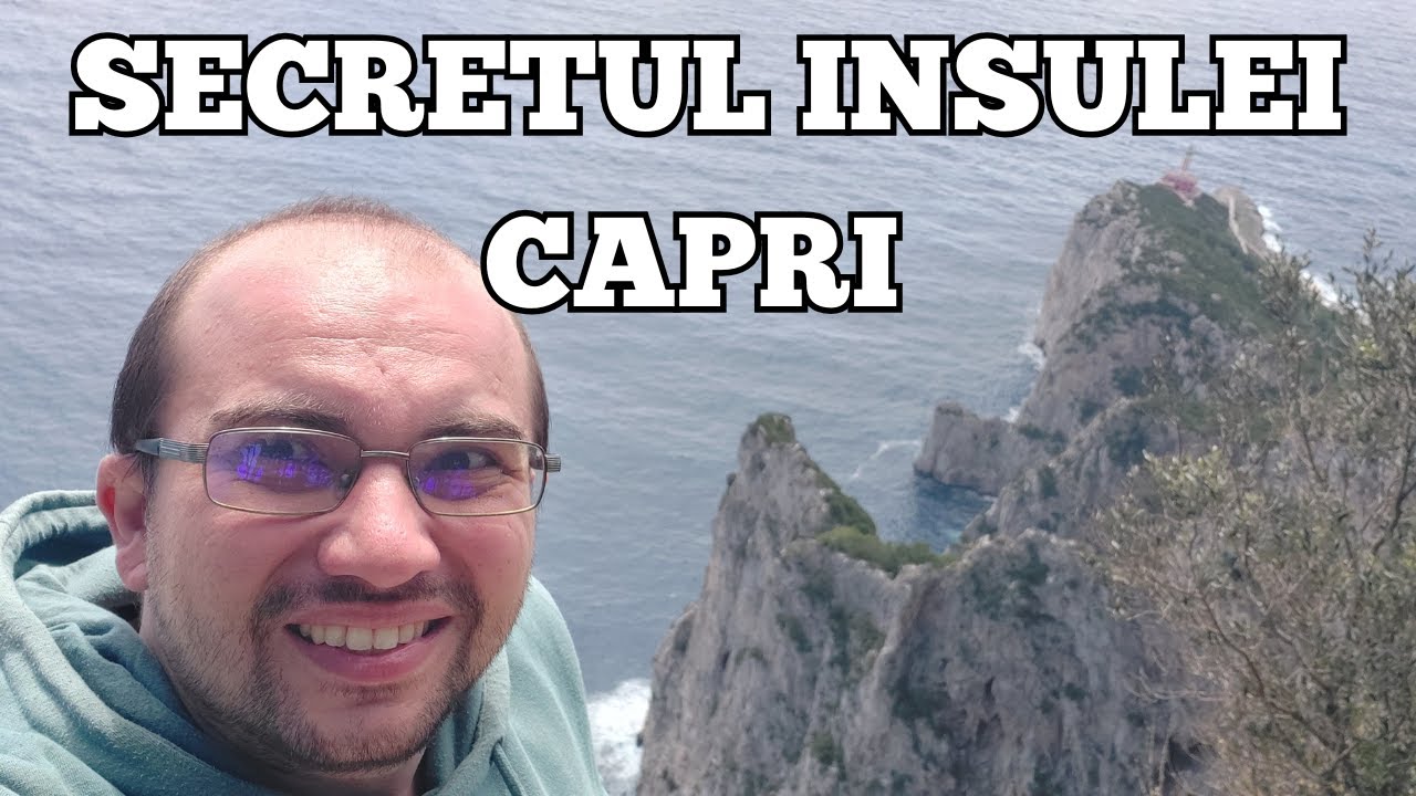SECRETUL INSULEI CAPRI- THE SECRET OF CAPRI #italy #secret