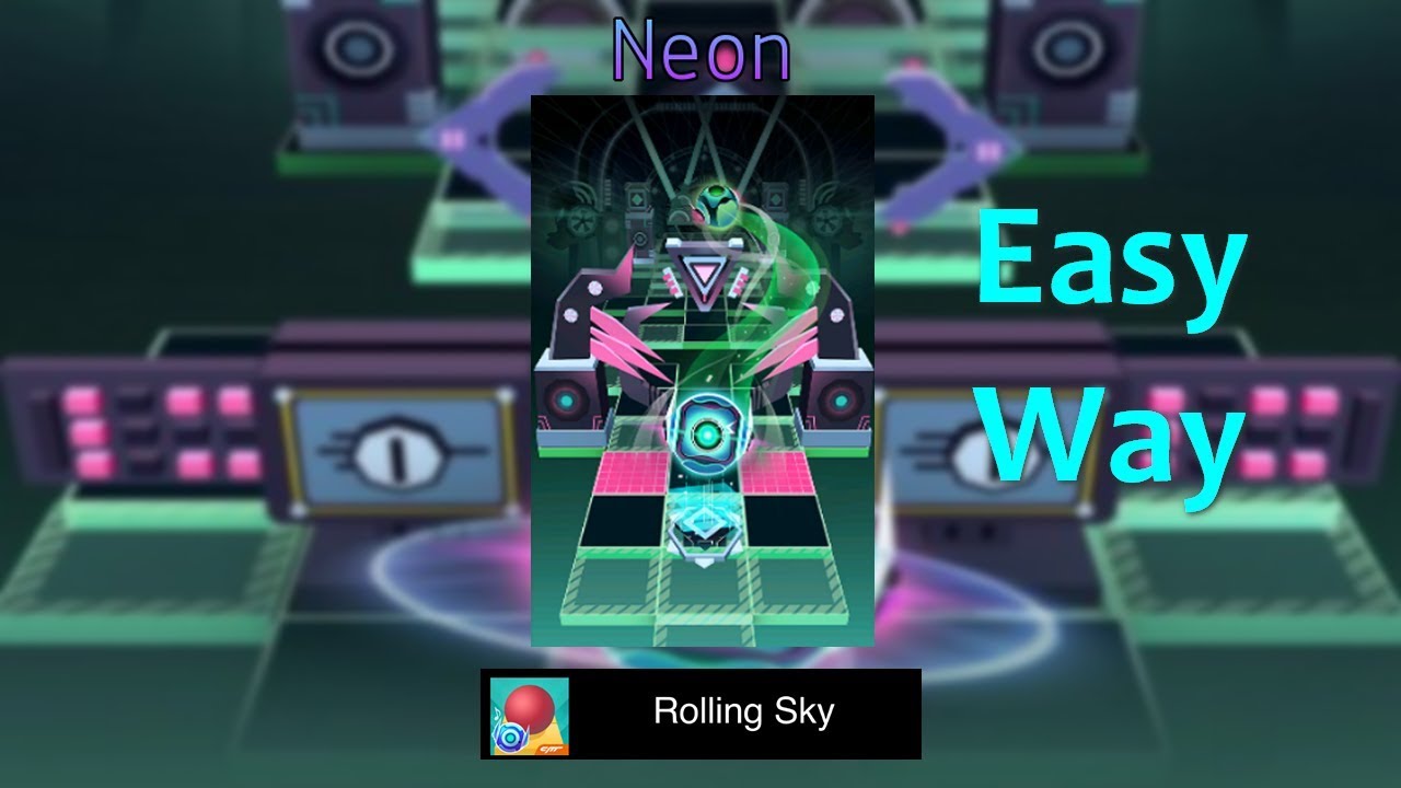 Rolling Sky Level 25 - Neon - Completed - Easy Way