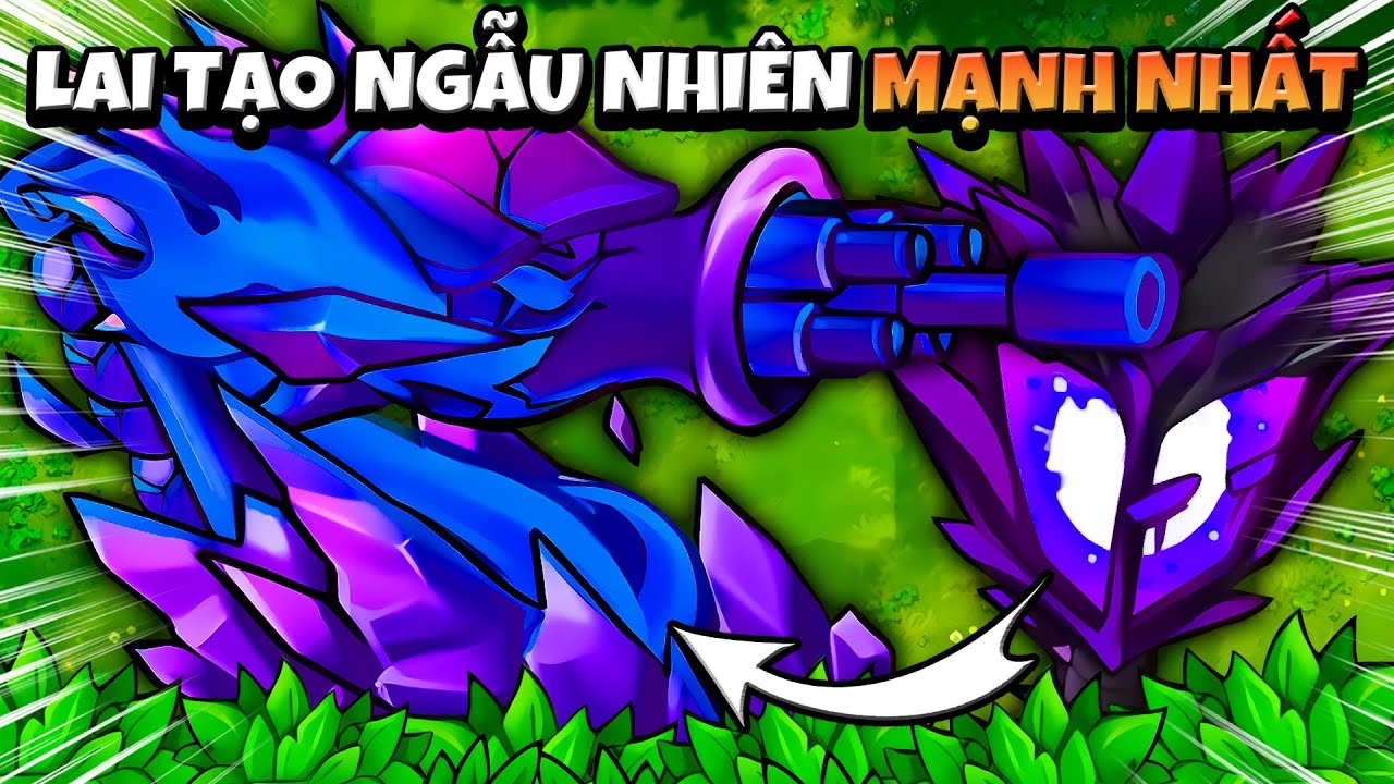 THAY ĐỔI CÔNG THỨC LAI TẠO THEO THỜI GIAN | PVZ RH FUSION