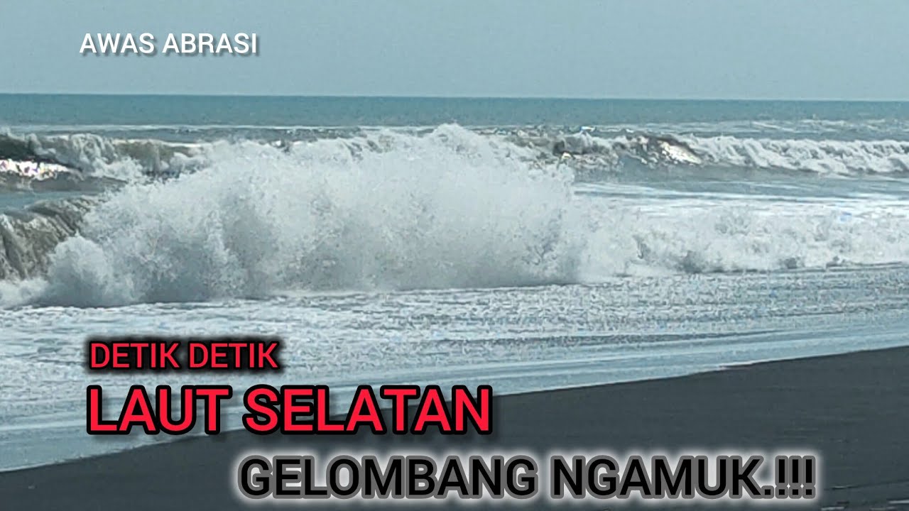NGERIH!!! Detik Detik Pantai Laut Selatan Gelombang Ngamuk Tinggi Puluhan Meter