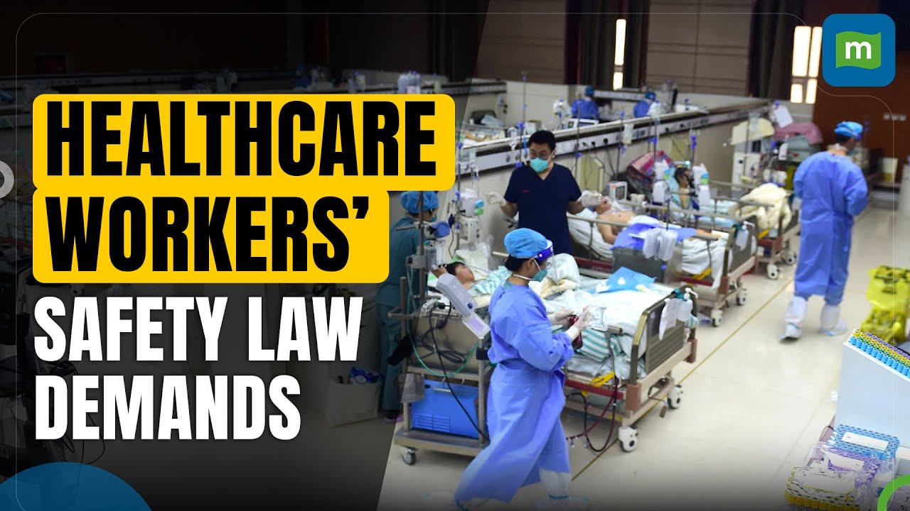 Doctors' Strike, Demands Safety Law | Healthcare Workers' Protection