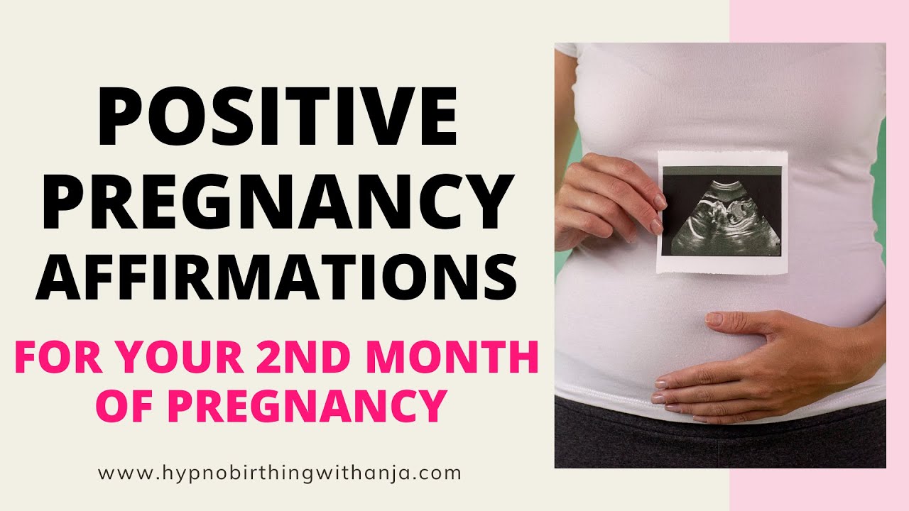 SECOND MONTH OF PREGNANCY AFFIRMATIONS (Soothing) Pregnancy Affirmations -  Early Pregnancy
