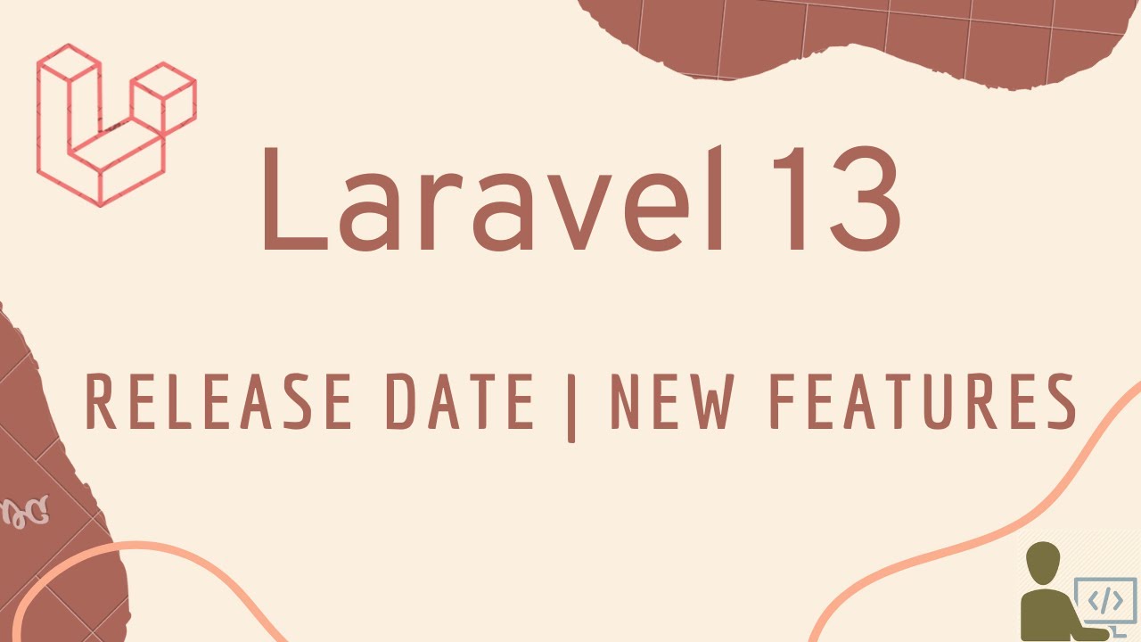 Дата выхода и новые функции Laravel 13 | Идеи для проектов на Laravel 13