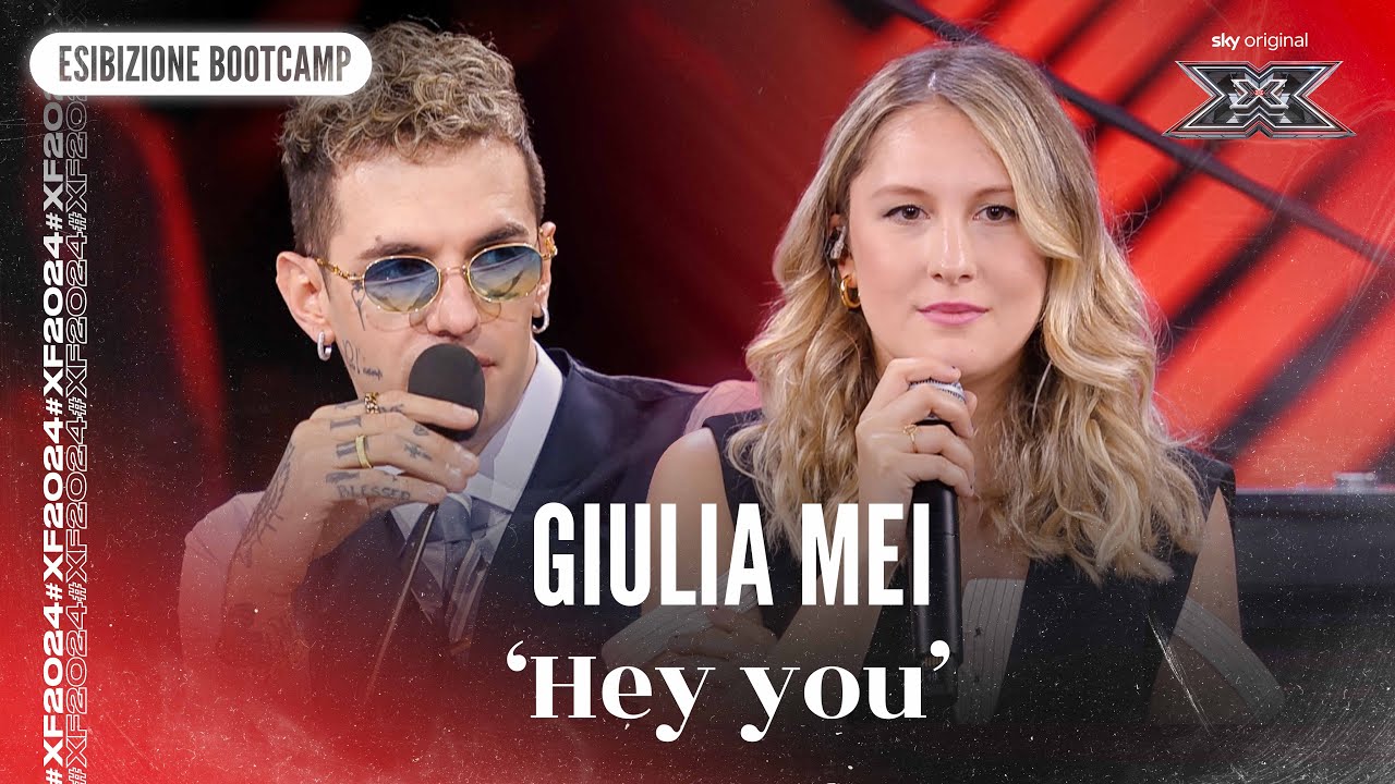 Giulia Mei | ‘Hey you’ | Esibizione Bootcamp | X Factor 2024