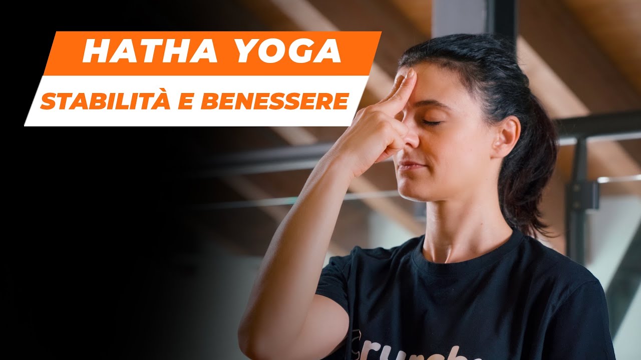 Hatha yoga: stabilità e benessere